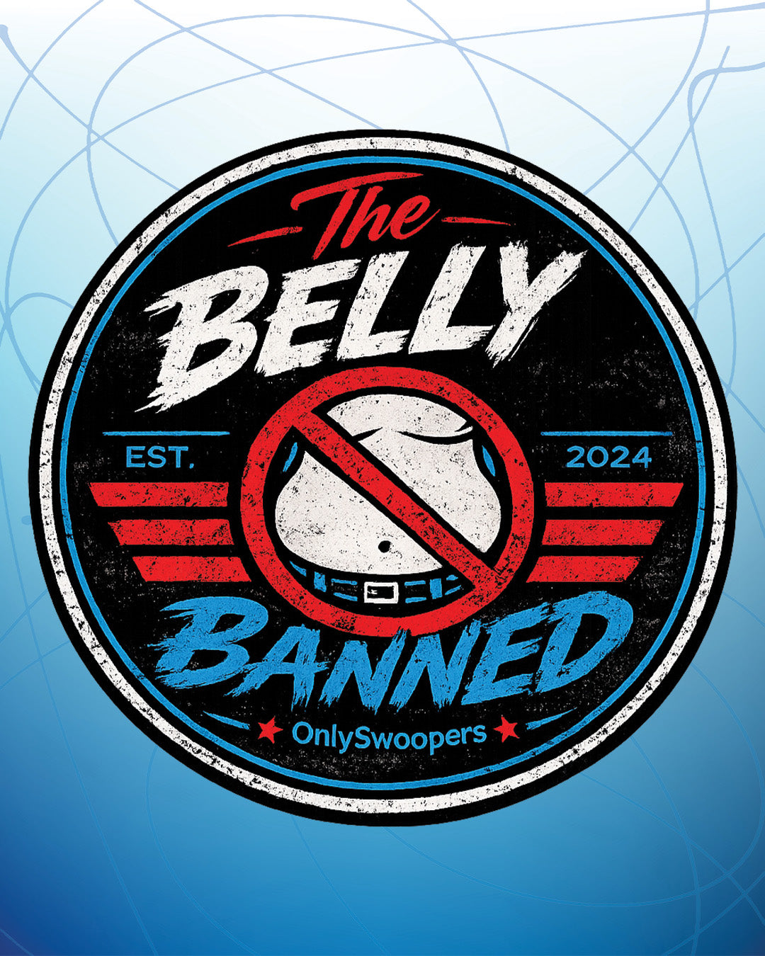 The Belly Banned